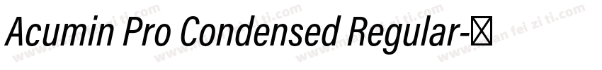 Acumin Pro Condensed Regular字体转换